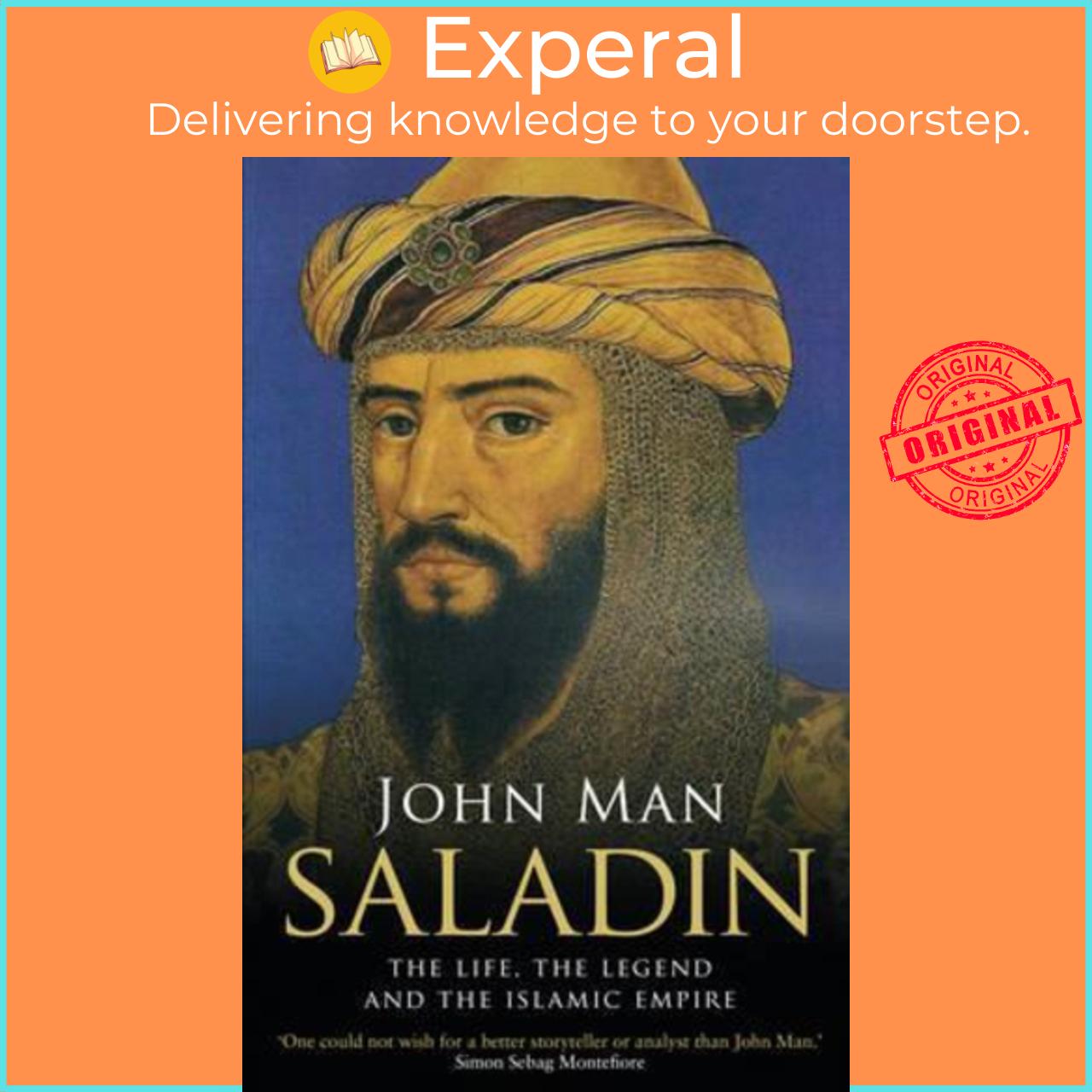 Sách - Saladin : The Life, the Legend and the Islamic Empire by John Man (UK edition, paperback)