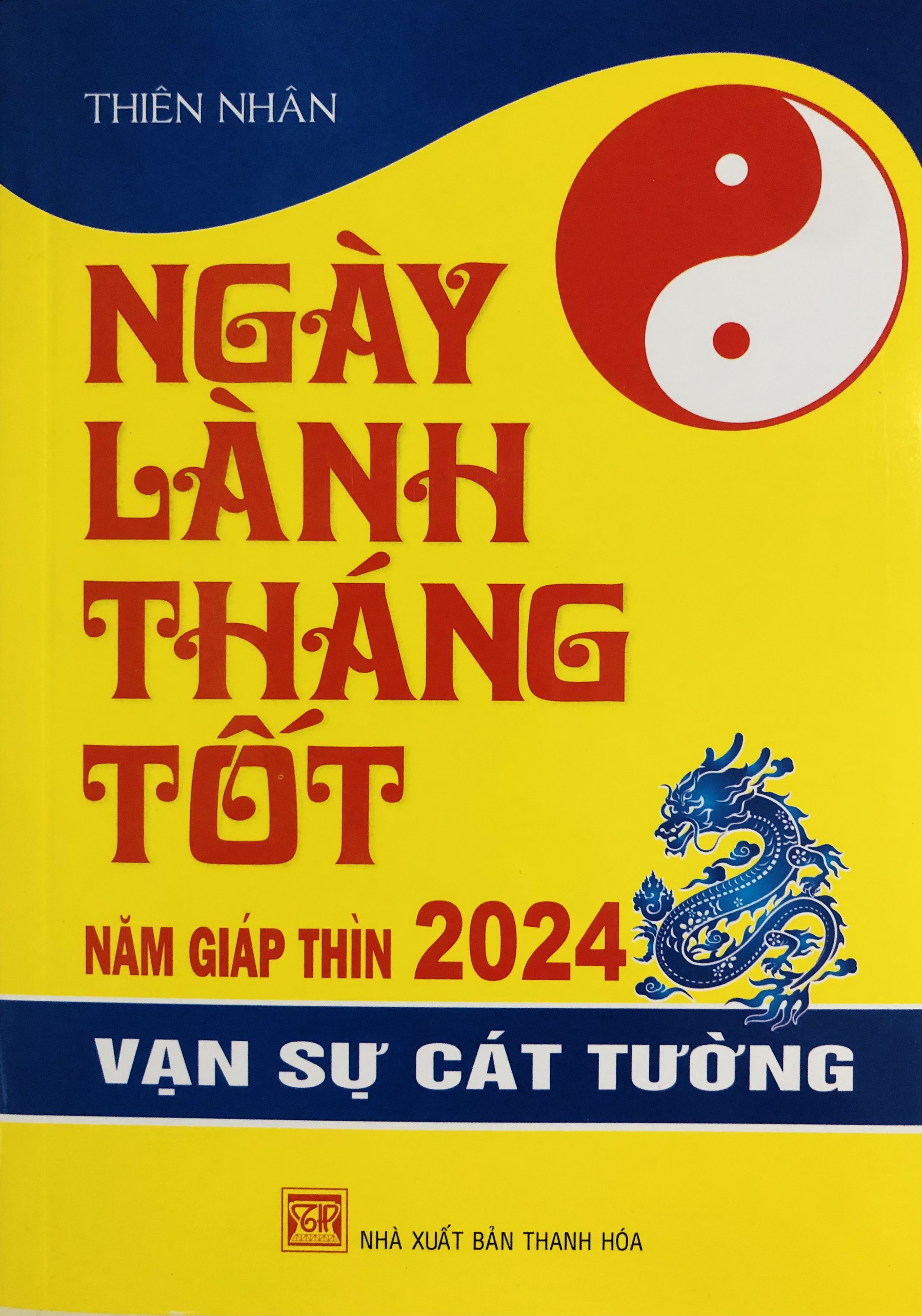 Ngày Lành Tháng Tốt (Năm Giáp Thìn 2024)