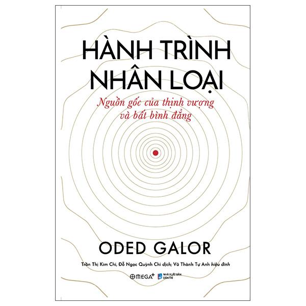 Hành Trình Nhân Loại Nguồn Gốc Của Thịnh Vượng Và Bất Bình Đẳng