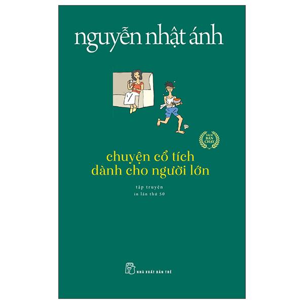 Chuyện Cổ Tích Dành Cho Người Lớn (Tái Bản 2022)