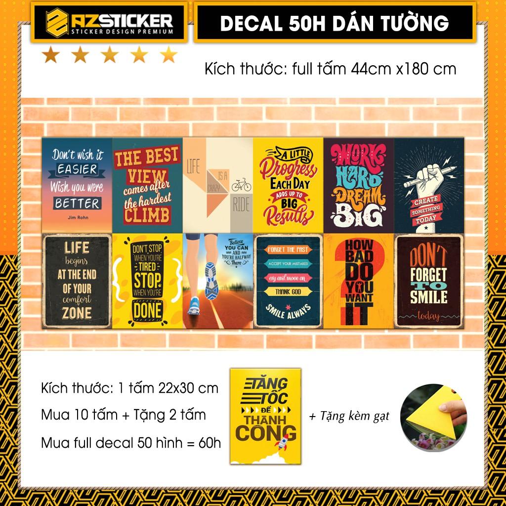 Decal Dán Tường Chủ Đề Câu Nói Truyền Động Lực | Decal Dán Trang Trí Phòng Học, Phòng Ngủ, Quàn Cà Phê