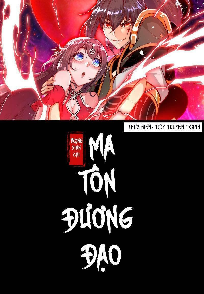 trọng sinh chi ma tôn đương đạo chapter 28 1