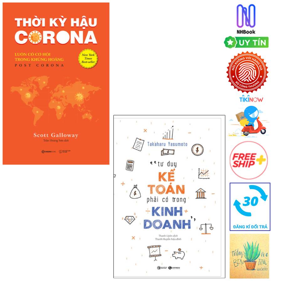 Combo Tư Duy Kế Toán Phải Có Trong Kinh Doanh Và Thời Kỳ Hậu Corona: Luôn Có Cơ Hội Trong Khủng Hoảng