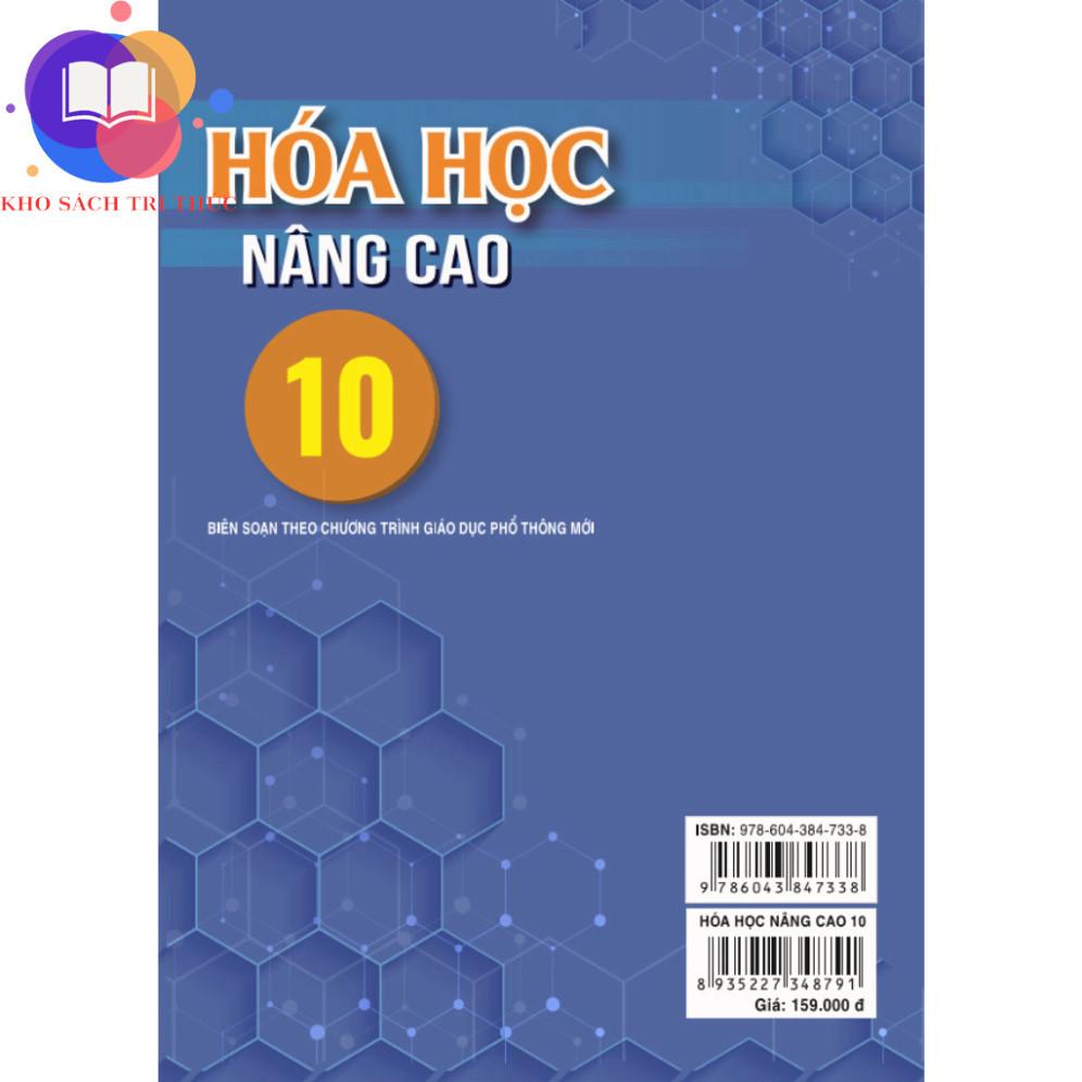 Sách - Hóa Học Nâng Cao Lớp 10 (Biên Soạn Theo GDPT Mới)