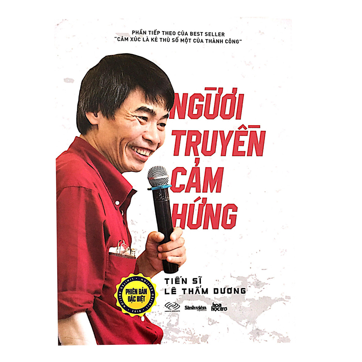 Tiến Sĩ Lê Thẩm Dương - Người Truyền Cảm Hứng - Đ