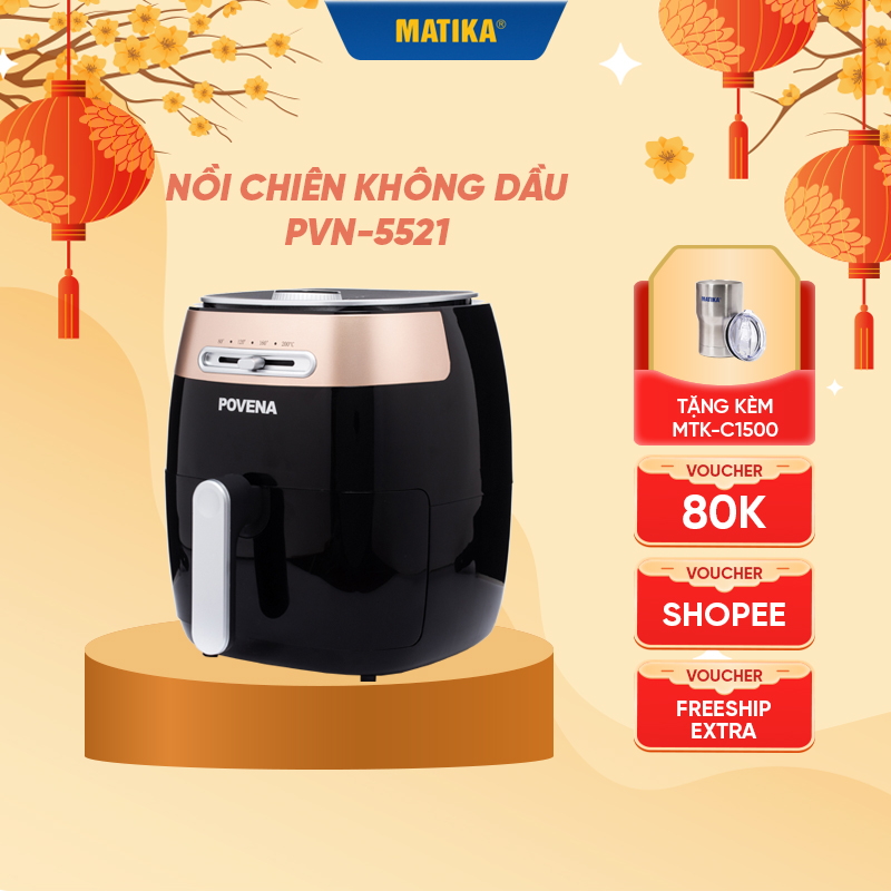 Nồi chiên không dầu POVENA nồi chiên chân không 5.5l-1500W chiên nướng hoàn hảo hạn chế 80% dầu mỡ PVN-5521 - Hàng chính hãng