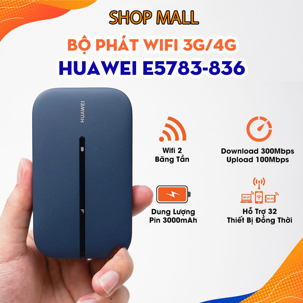 Bộ Phát WiFi Di Động 4G Huawei E5783 Tốc Độ 300Mbps Pin 3000mAh WiFi 2 Băng Tần 2.4ghz &amp; 5ghz - Hàng Nhập Khẩu