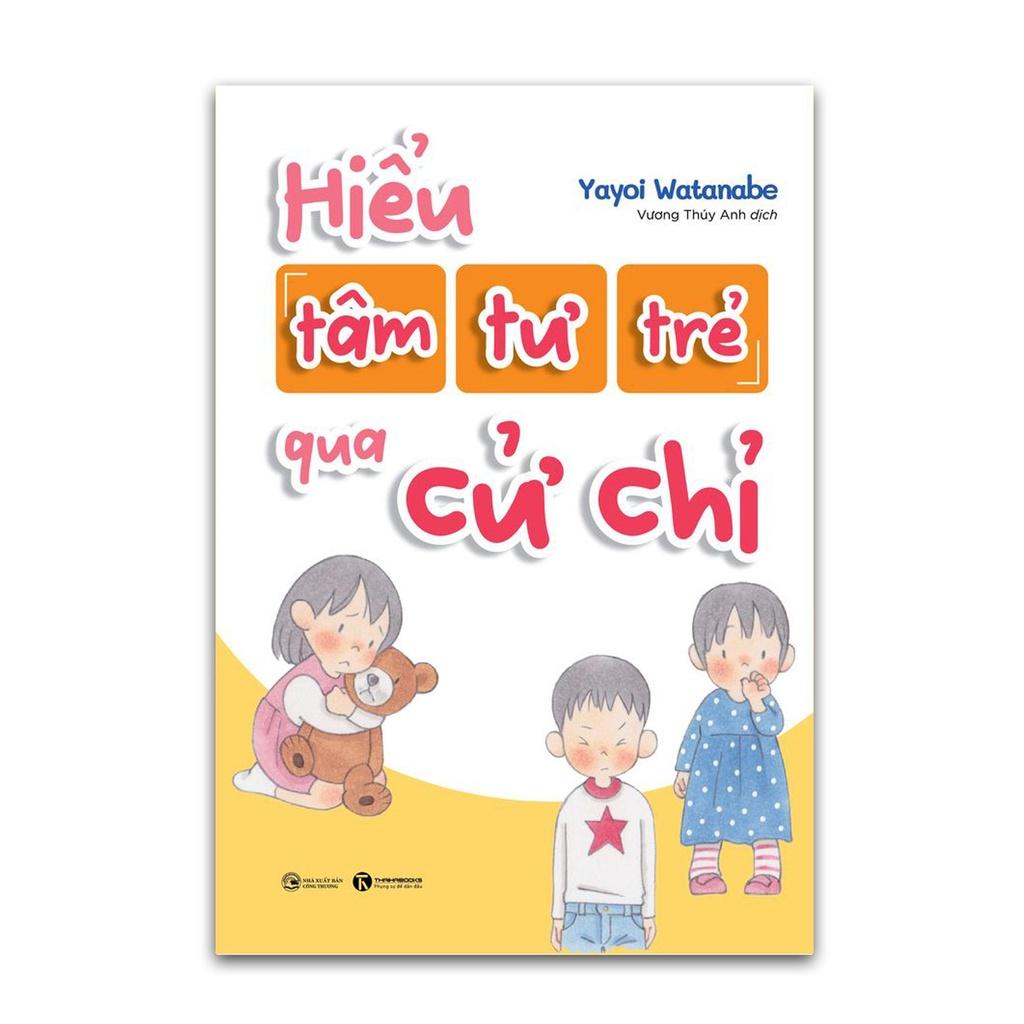 Sách - Hiểu tâm tư trẻ qua cử chỉ - Thái Hà