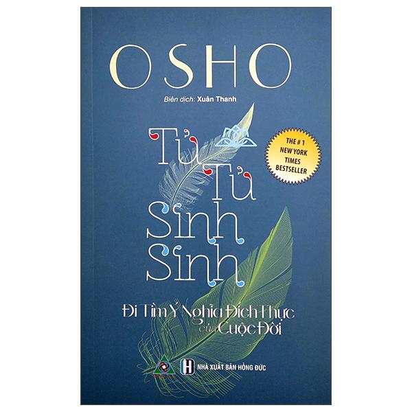Tử Tử Sinh Sinh - Đi Tìm Ý Nghĩa Đích Thực Của Cuộc Đời