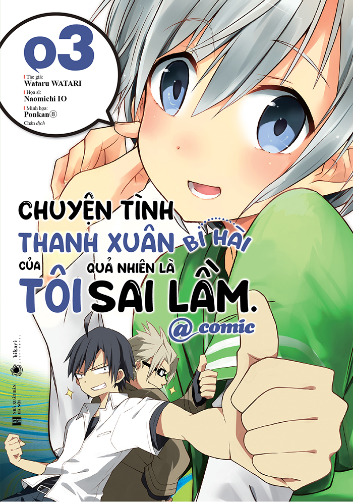 Chuyện Tình Thanh Xuân Bi Hài Của Tôi Quả Nhiên Là Sai Lầm @Comic - Tập 3 - Bản Đặc Biệt - Tặng Kèm Postcard + Thẻ Tích Điểm