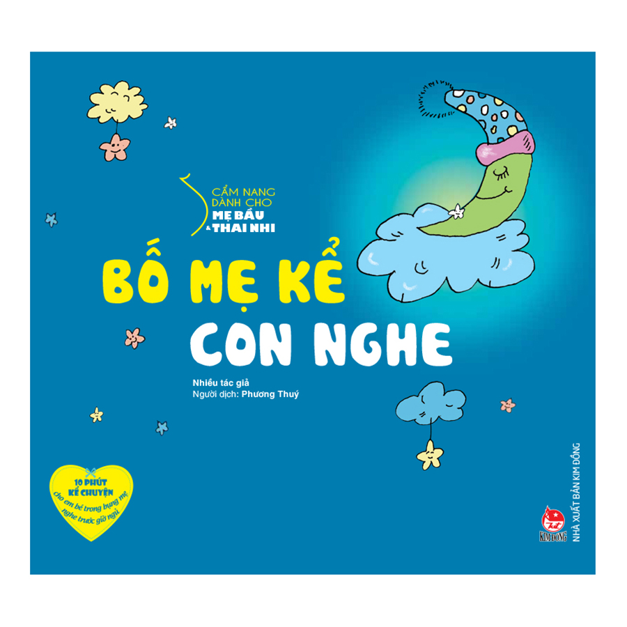 Cẩm Nang Dành Cho Mẹ Bầu Và Thai Nhi - Bố Mẹ Kể Con Nghe