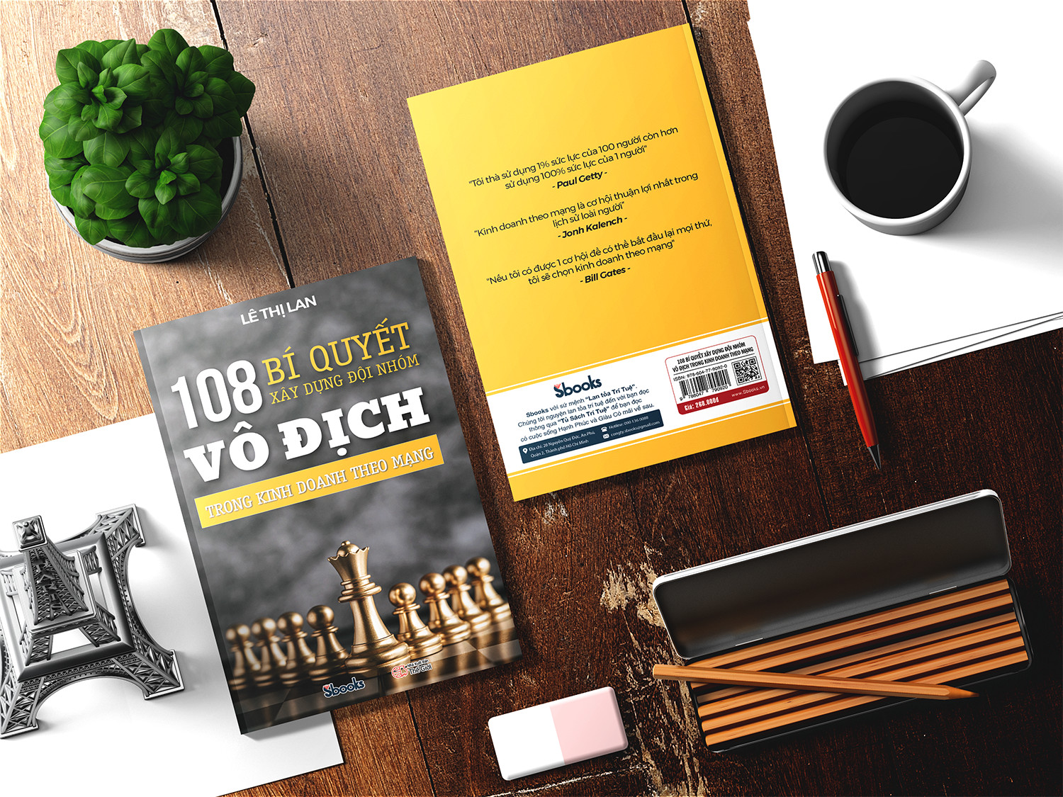 Combo 2 cuốn: 108 BÍ QUYẾT XÂY DỰNG ĐỘI NHÓM TRONG KINH DOANH THEO MẠNG + LÃNH ĐẠO TỪ TÂM