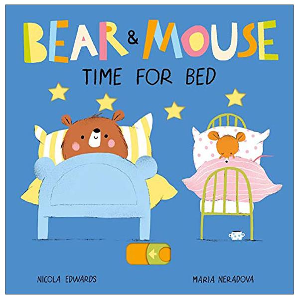 Bear &amp; Mouse Time For Bed