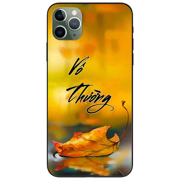 Ốp lưng in cho Iphone 11 Pro Max Mẫu Vô Thường 1