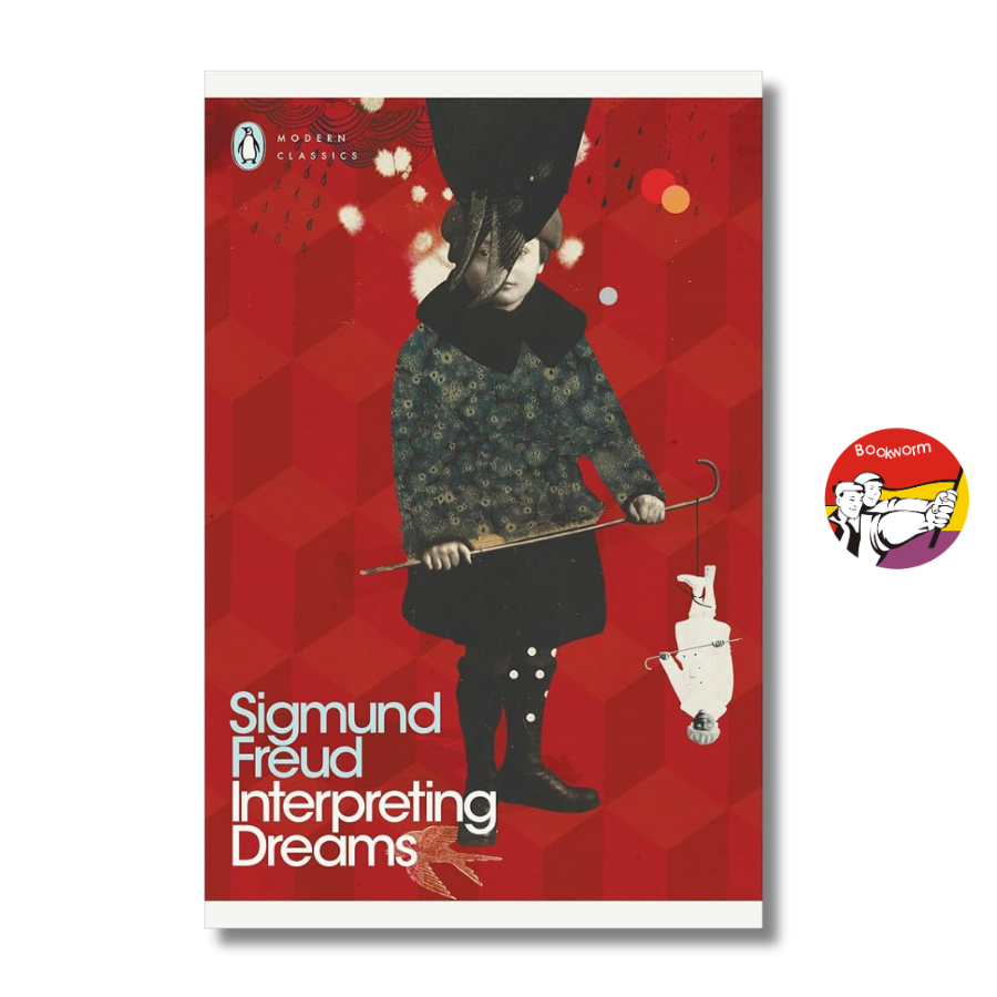 Sách - Interpreting Dreams by Sigmund Freud | Psychology / Classics / Tâm lý học / Ngoại văn