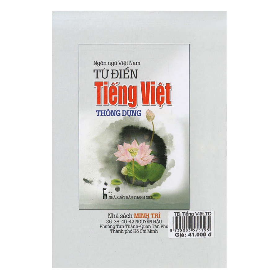 Từ Điển Tiếng Việt Thông Dụng (Tái Bản 2018)