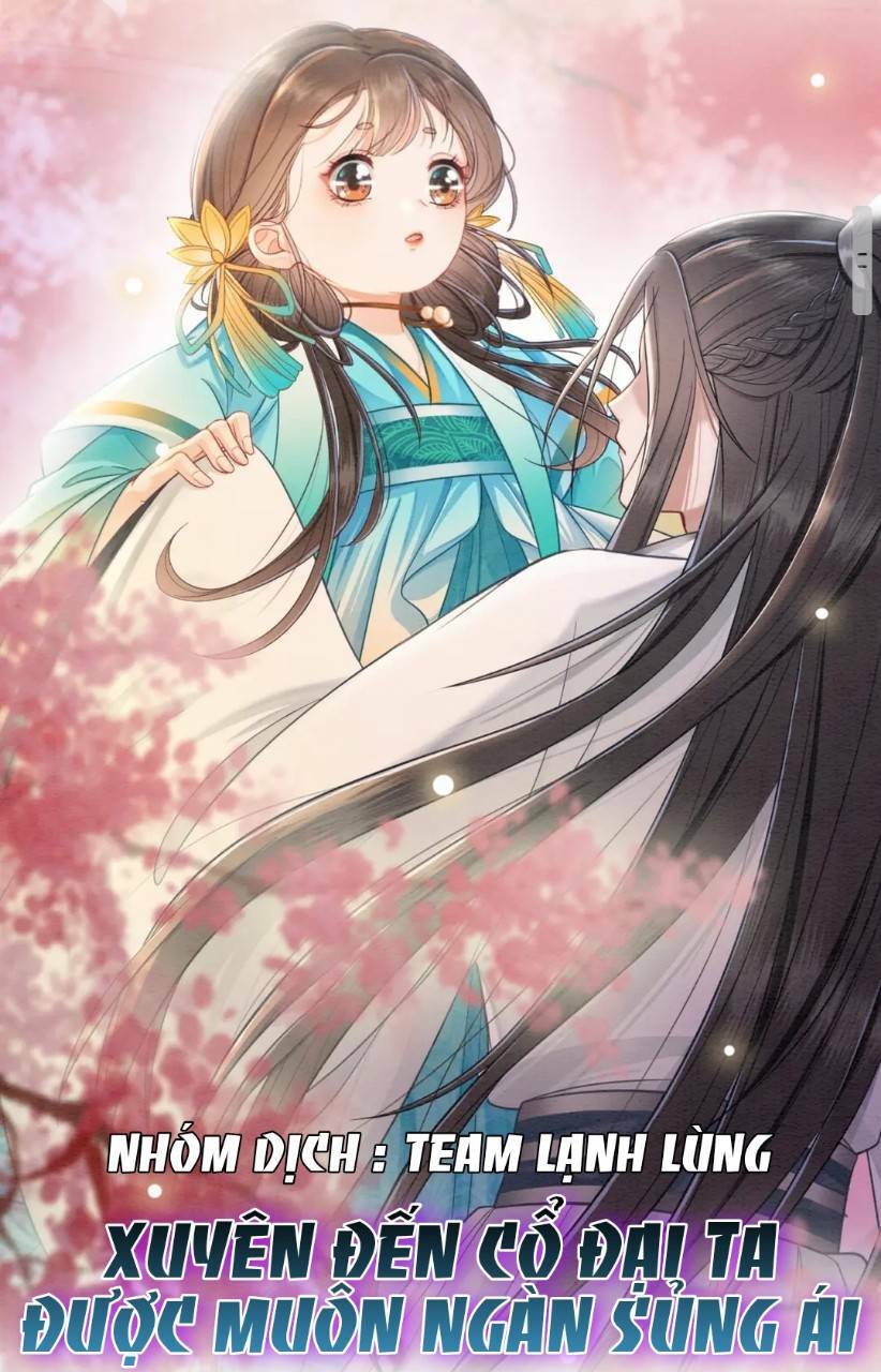 xuyên đến cổ đại ta được muôn ngàn sủng ái chapter 1 2