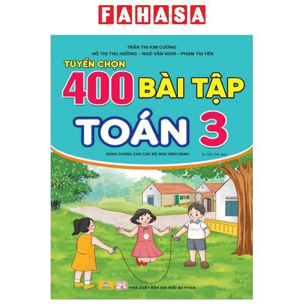 Sách - Tuyển Chọn 400 Bài Tập Toán 3