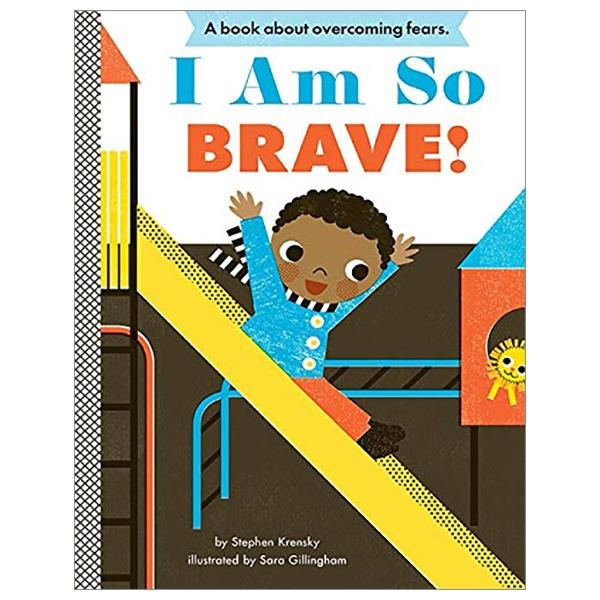 I Am So Brave! (Empowerment)