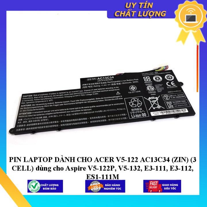 PIN LAPTOP dùng cho ACER V5-122 AC13C34 dùng cho Aspire V5-122P V5-132 E3-111 E3-112 ES1-111M - Hàng Nhập Khẩu New Seal
