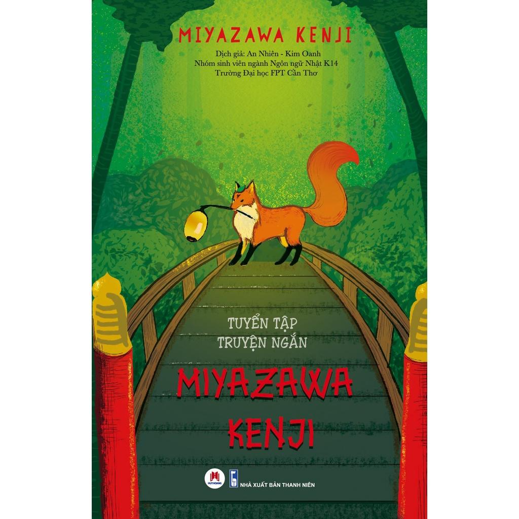Tuyển Tập Truyện Ngắn Miyazawa Kenji