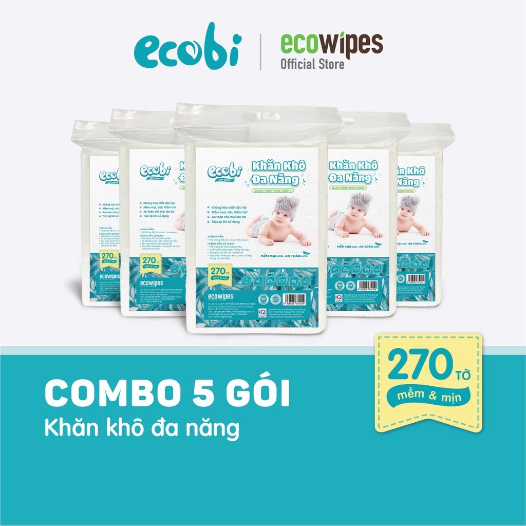 Combo 05 túi khăn khô đa năng cho bé Ecobi 270 tờ dùng thay khăn sữa an toàn cho trẻ sơ sinh