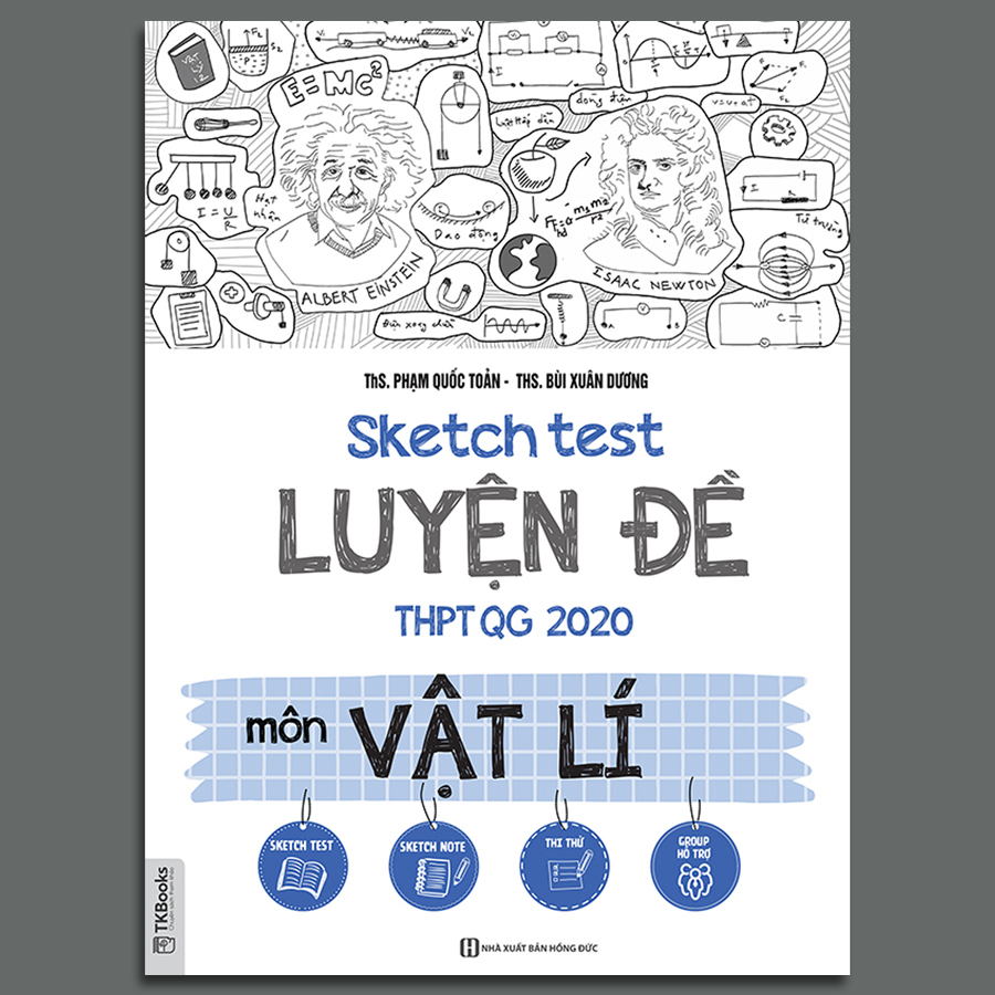 Combo 2 cuốn Luyện thi môn Vật lí: Sketch Test Luyện Đề THPT QG 2020 môn Vật Lí + Luyện giải bộ đề thi trắc nghiệm THPT quốc gia môn Vật Lý