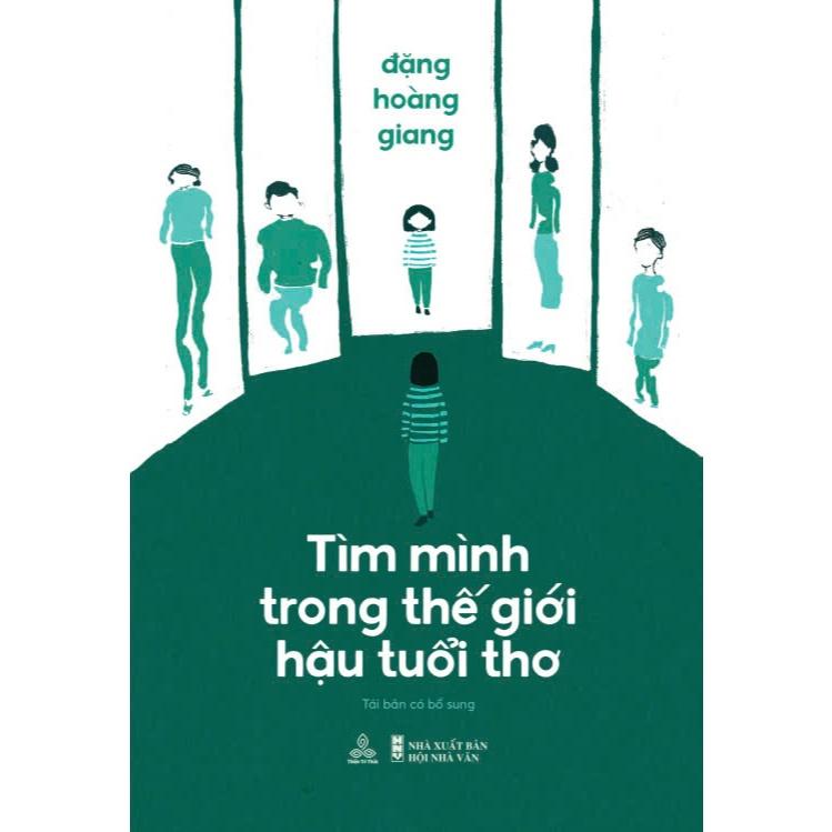 Tìm mình trong thế giới hậu tuổi thơ