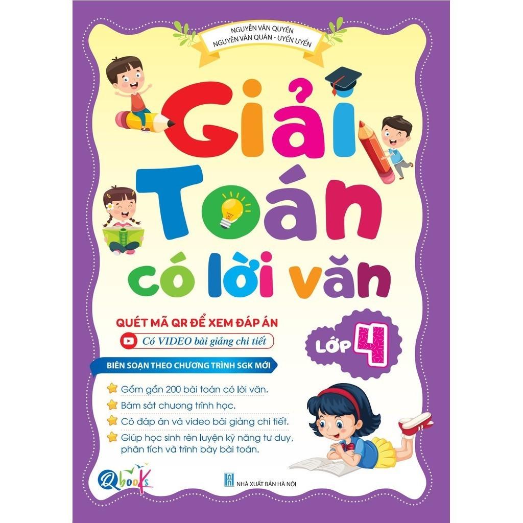 Giải Toán Có Lời Văn Lớp 4 - Chương Trình Mới (1 Cuốn)  - Bản Quyền