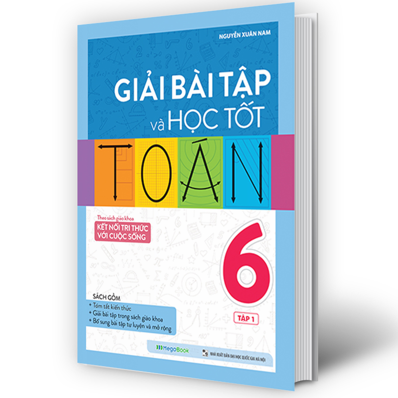 Combo Giải Bài Tập Và Học Tốt Toán 6 (2 Tập) (Theo Sách Giáo Khoa Kết Nối Tri Thức Với Cuộc Sống)