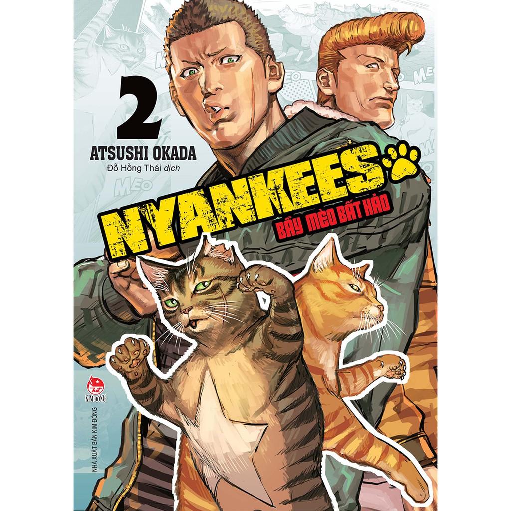 Nyankees - Bầy mèo bất hảo - Tập 1,2,3,4,5,6 ... - Bản Quyền