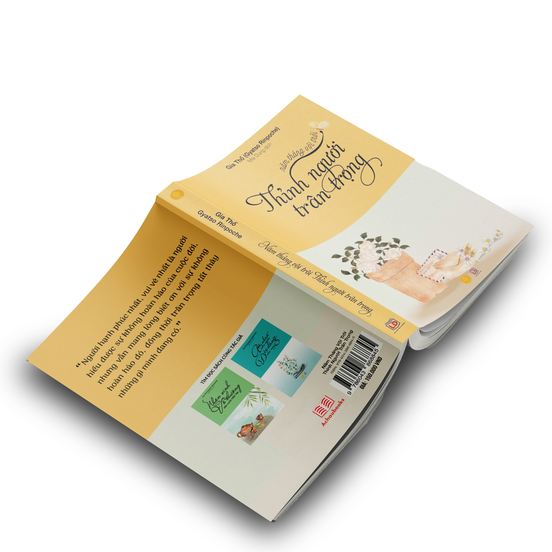 SÁCH: "NĂM THÁNG VỘI TRÔI, THỈNH NGƯỜI TRÂN TRỌNG" - GIA THỐ - SÁCH TÔN GIÁO, TÂM LINH -HIỆU SÁCH GENBOOKS, BÌA CỨNG, IN MÀU