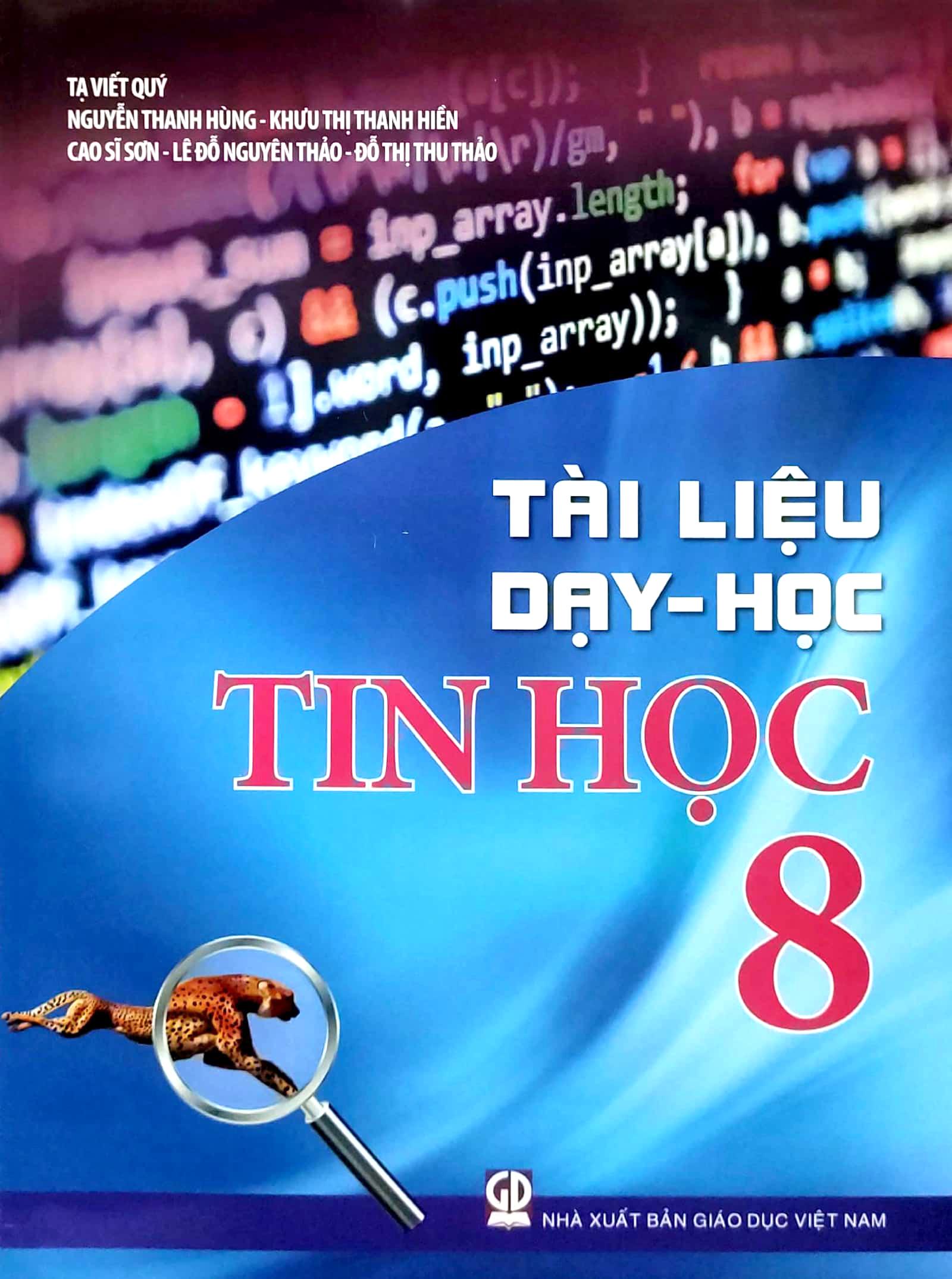Tài Liệu Dạy - Học Tin Học 8 (2021)