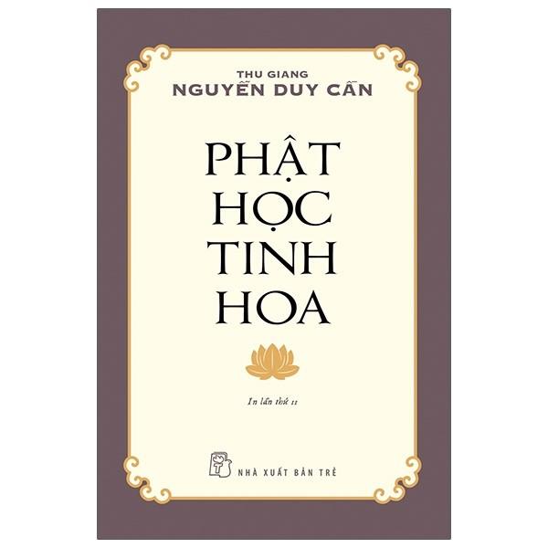 Thu Giang Nguyễn Duy Cần - Phật Học Tinh Hoa