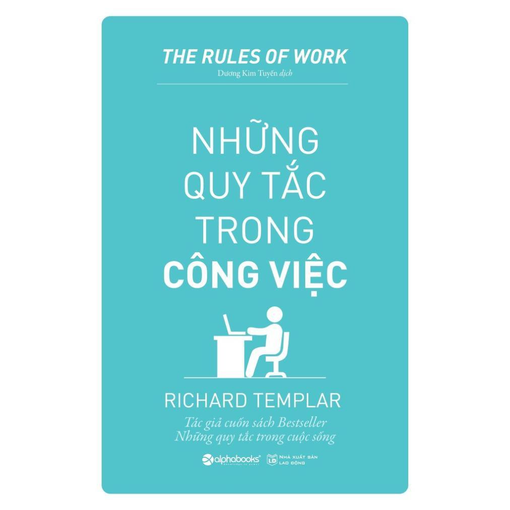 Trạm Đọc Official | Sách - Những quy tắc trong công việc 