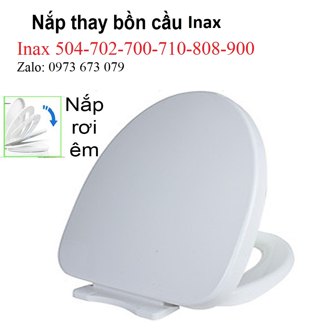 Nắp Bàn Cầu Inax 504-702-700-710-808-900, Nắp Thay Thế Rơi Êm Dày