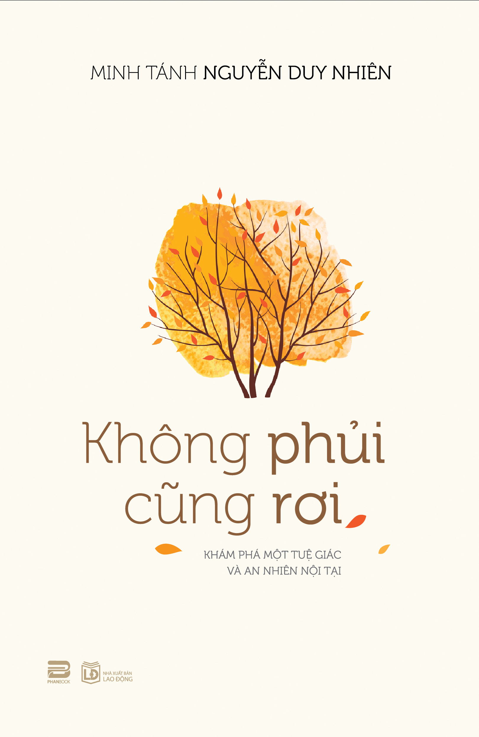 Không Phủi Cũng Rơi - Minh tánh Nguyễn Duy Nhiên