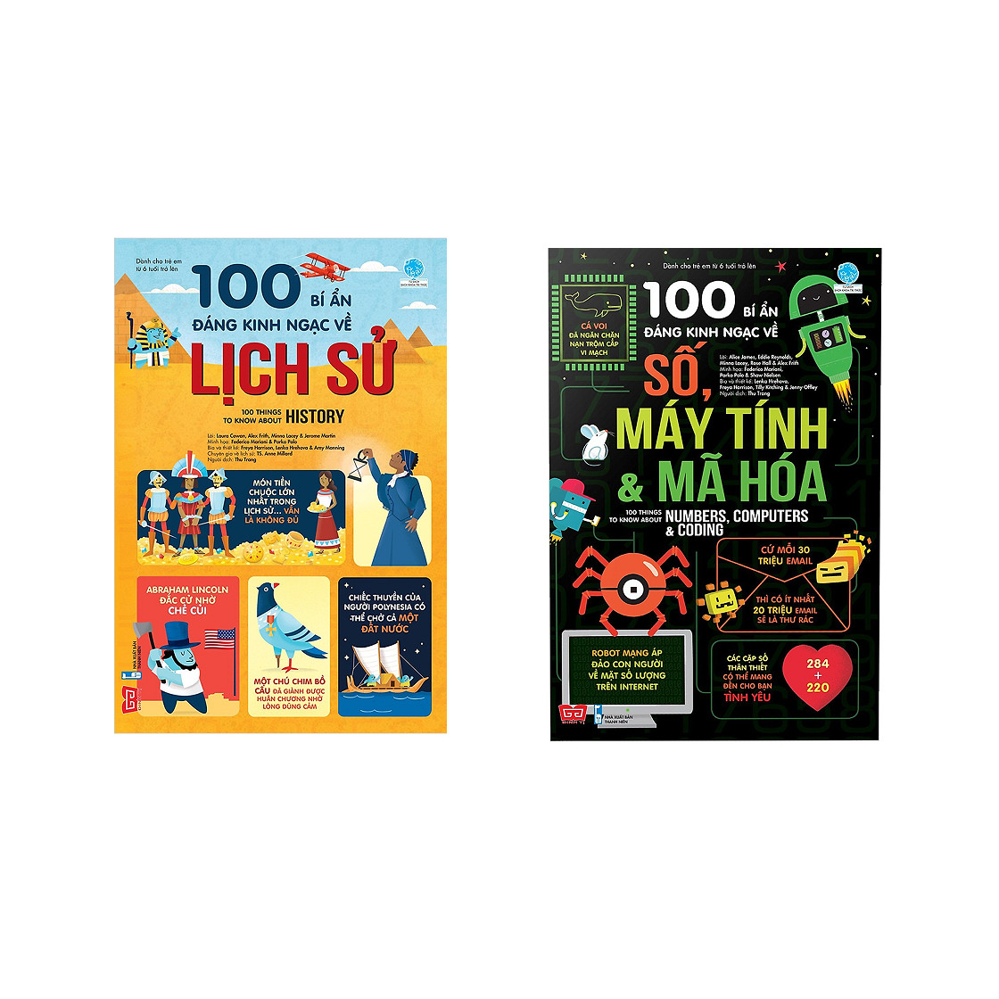 Combo sách khoa học điển hình dành cho trẻ: 100 bí ẩn đáng kinh ngạc về lịch sử - 100 things to know about history +100 bí ẩn đáng kinh ngạc về số, máy tính và mã hóa - 100 things to know about numbers, computers &amp; coding