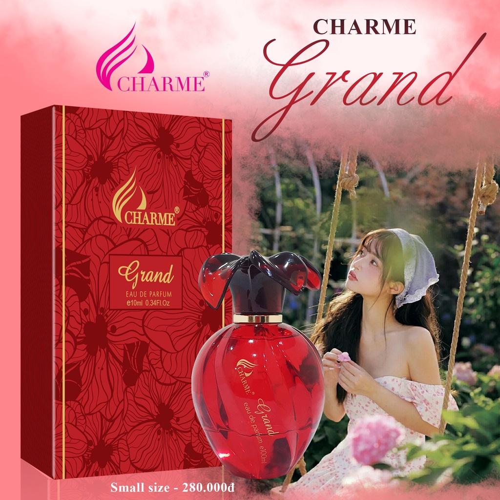 Nước hoa nữ cao cấp, Charme Grand, lưu hương lâu, hương hoa cỏ nhẹ nhàng, nữ tính, 10ml