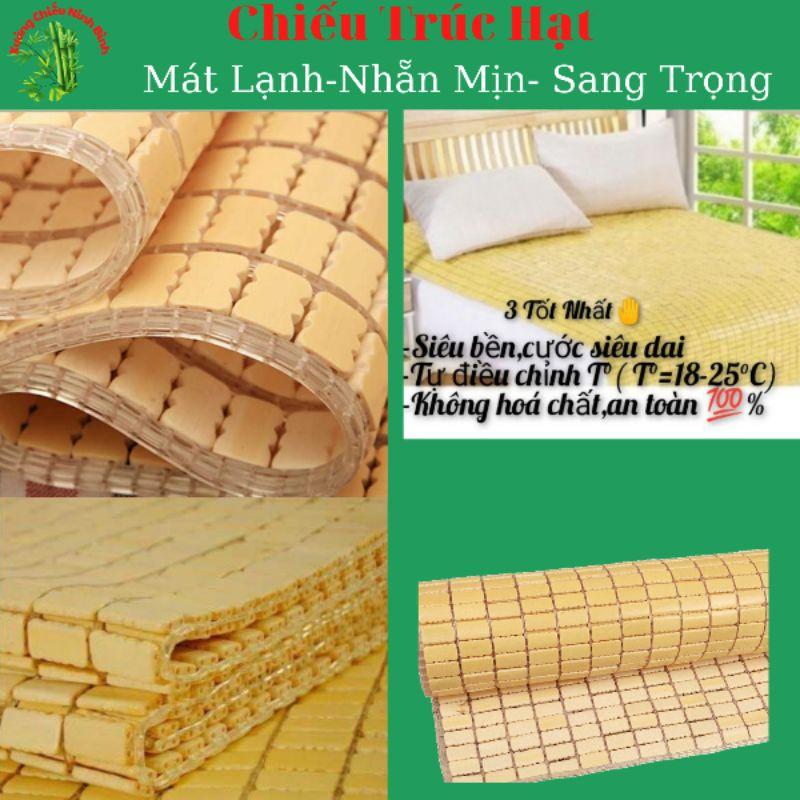 Chiếu trúc 1m2,1,4m,1,5m,1,6m,1,8m,2m, 0,8m,0,9m,truc hạt cao cấp,chiếu cói,điều hòa mát lạnh