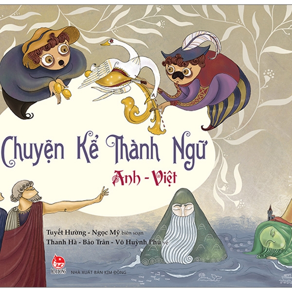 Chuyện Kể Thành Ngữ Anh - Việt