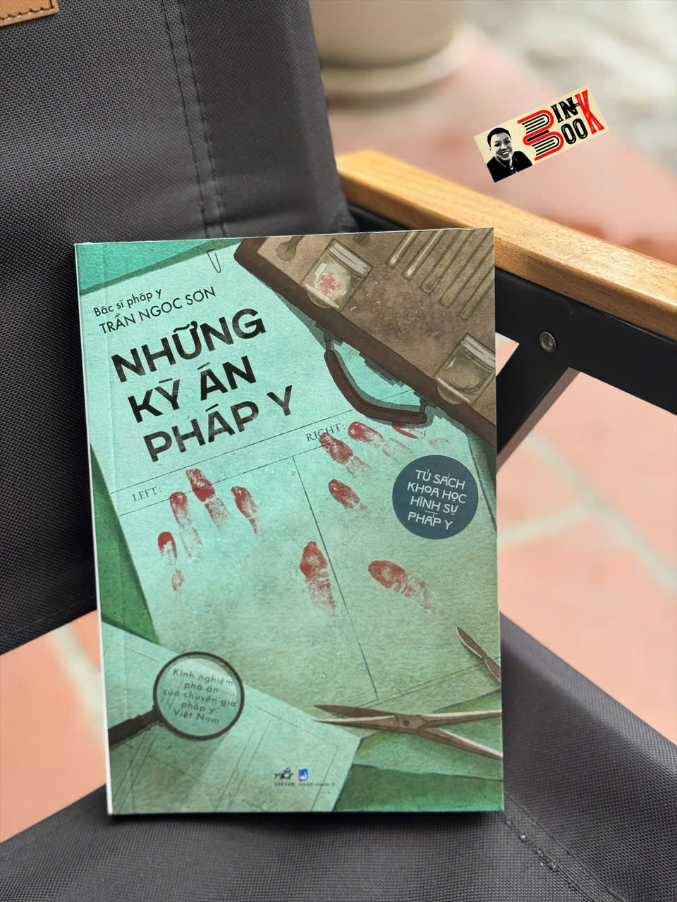 NHỮNG KỲ ÁN PHÁP Y - Bác Sĩ Pháp Y Trần Ngọc Sơn - Nhã Nam