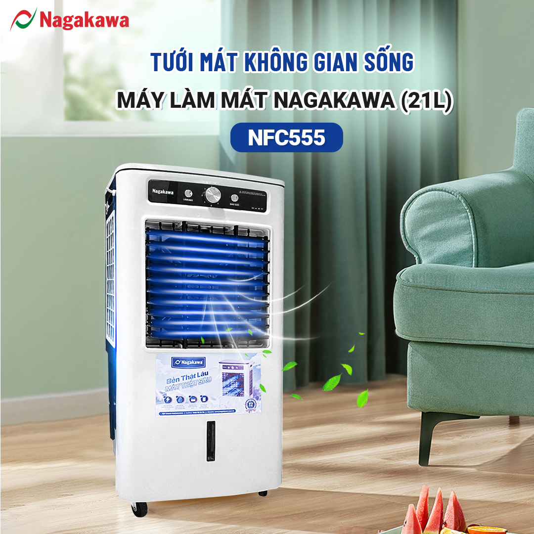 Máy làm mát Nagakawa NFC555 (21L) - Hàng chính hãng