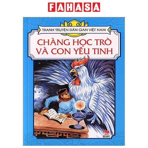 Tranh Truyện Dân Gian Việt Nam: Chàng Học Trò Và Con Yêu Tinh