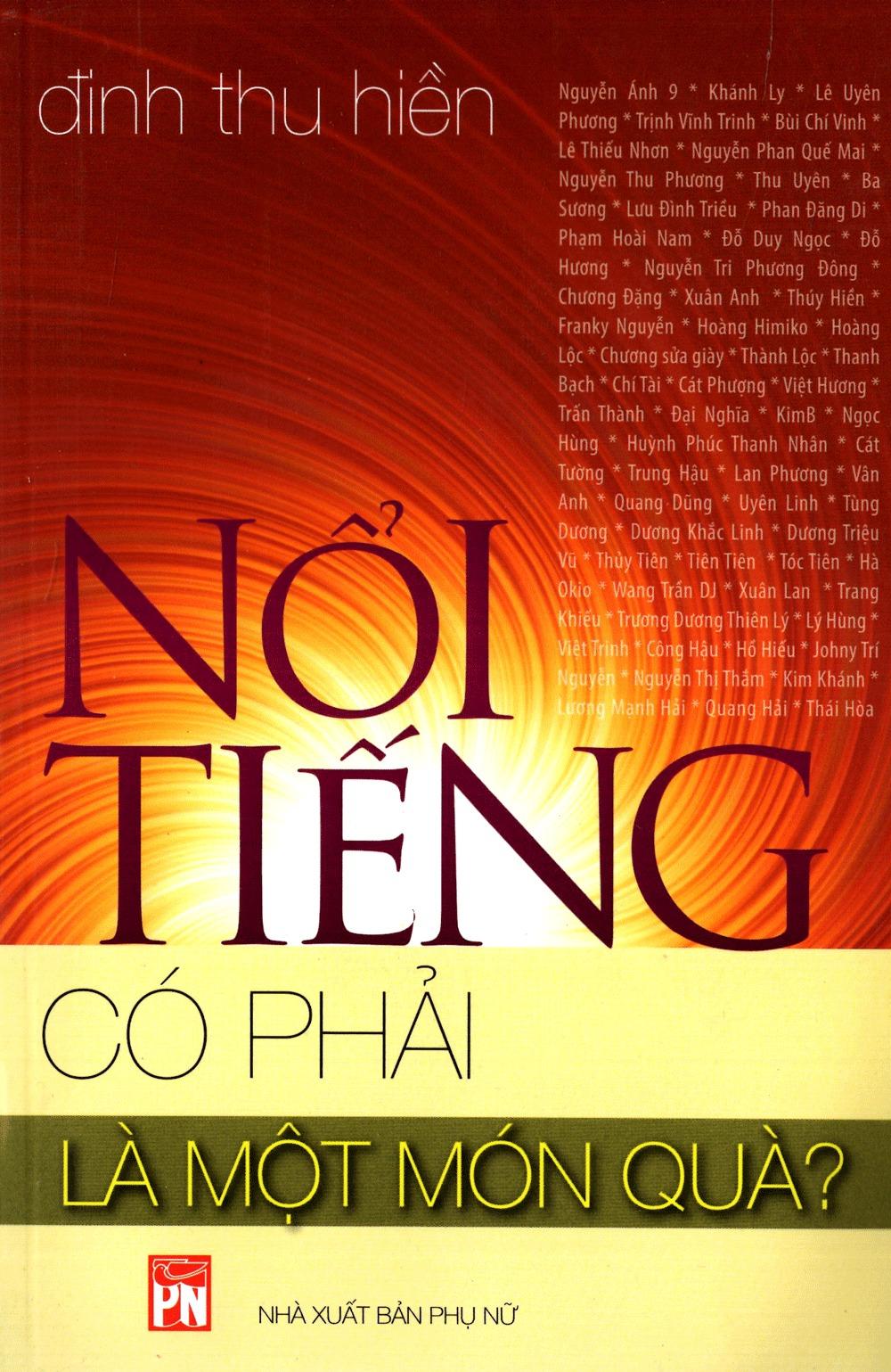 Nổi Tiếng Có Phải Là Một Món Quà