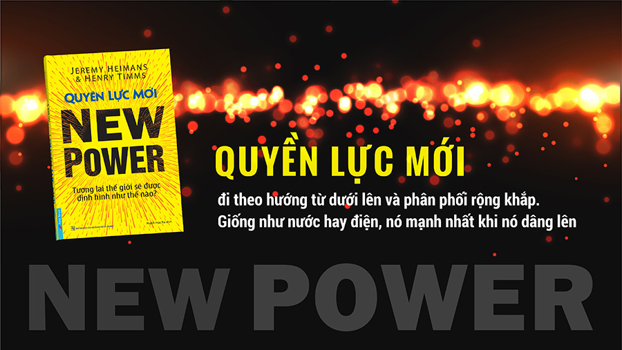 Sách Quyền Lực Mới - Tương Lai Thế Giới Được Định Hình Như Thế Nào?