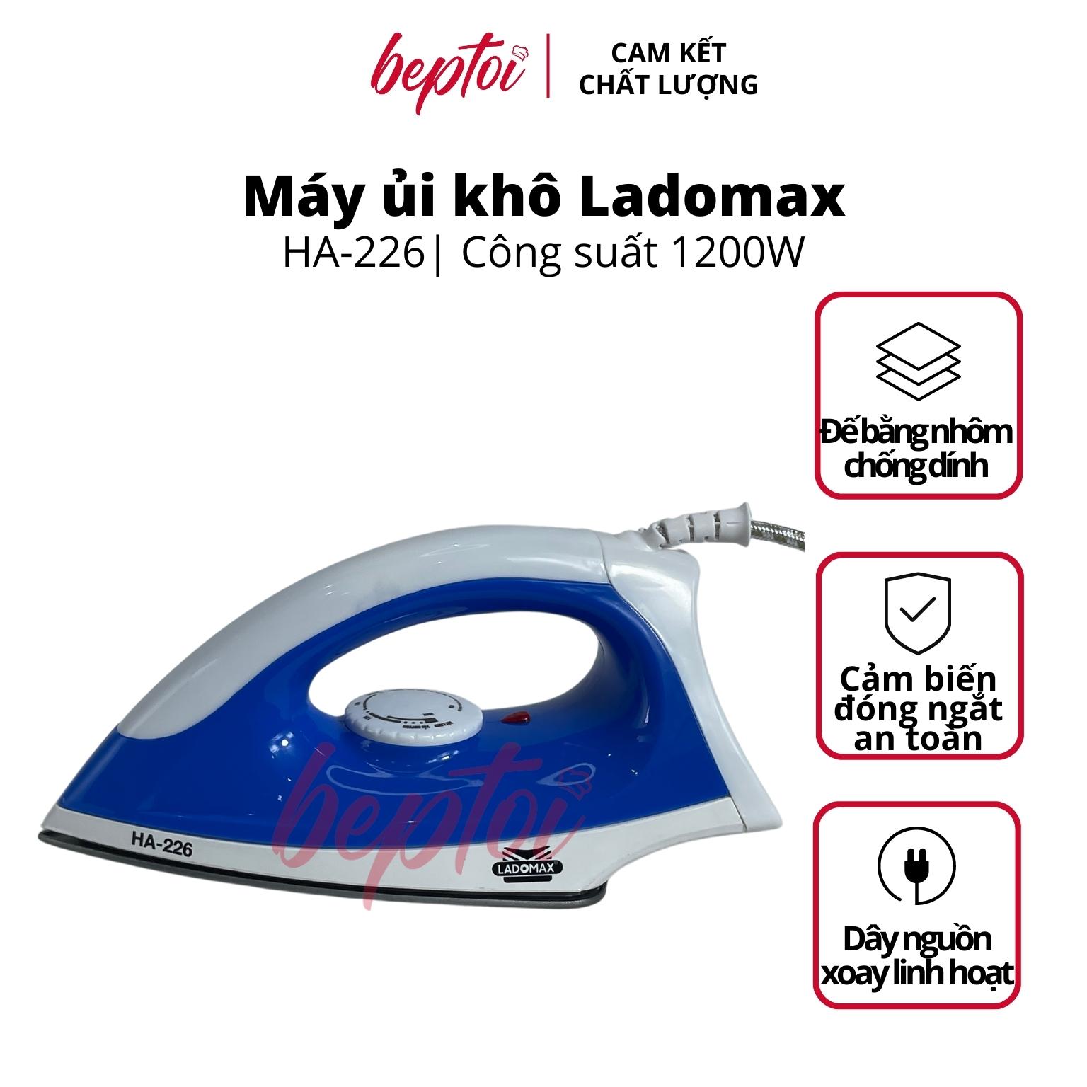 Bàn ủi điện Ladomax công suất 1200W, bàn là khô đế nhôm chống dính HA-226 - Hàng Chính Hãng