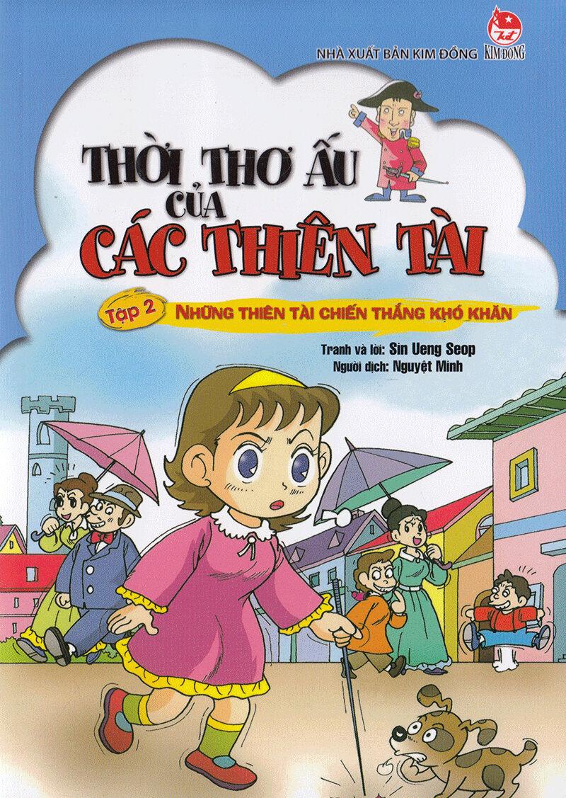 Thời Thơ Ấu Của Các Thiên Tài Tập 2: Những Thiên Tài Chiến Thắng Khó Khăn