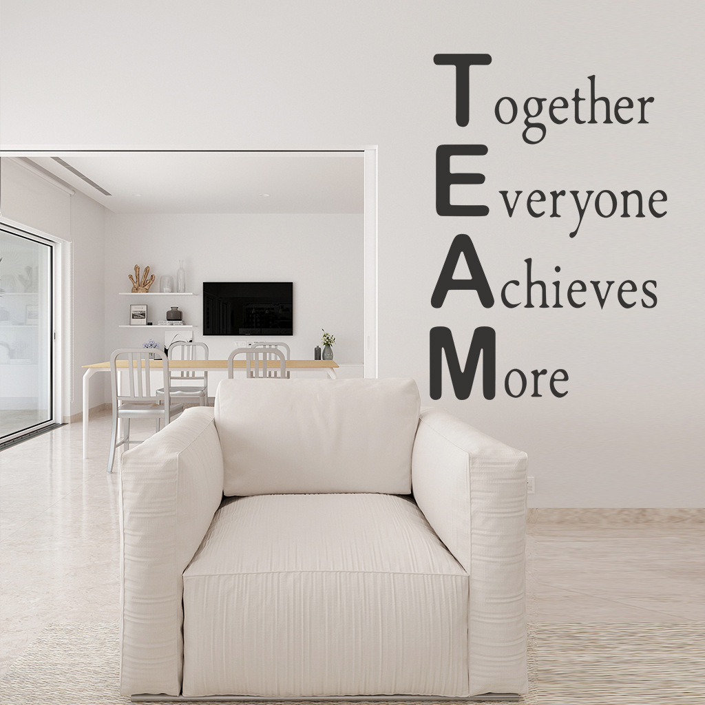 Decal dán trang trí văn phòng, phòng làm việc Tiếng anh ý nghĩa - TEAM Together Everyone Achieves More (40 x 58 cm)