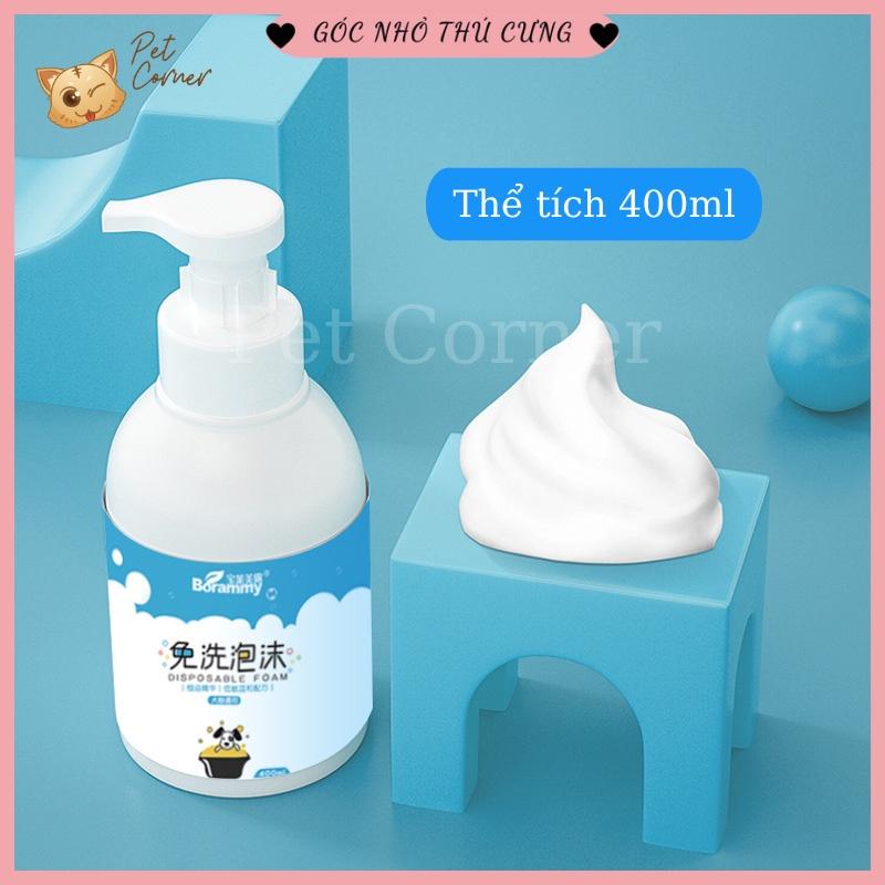 Sữa tắm khô cho chó mèo Borammy dạng bọt giúp khử mùi, diệt khuẩn và dưỡng lông (400ml)